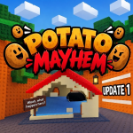 [🎉UPD 1🎉] Potato Mayhem