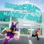 Escape The Market Obby!