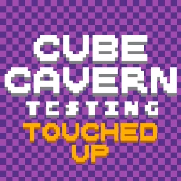 Cube Cavern Testing Touched Up! [PART 2.5/3] icon