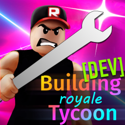Building Royale Tycoon [DEV]