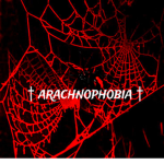 † arachnophobia †