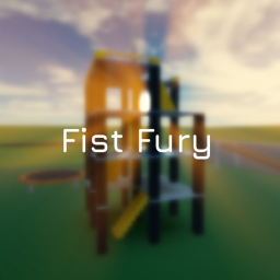 Fist Fury | Beta - 2.1.0