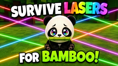 [LANCEMENT !] Survivez aux lasers pour le bambou 🎋 