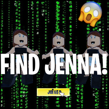 Find Jenna!