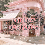 〘Rainbow Aesthetics〙