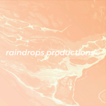 raindrops productions