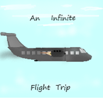 An Infinite Flight Trip
