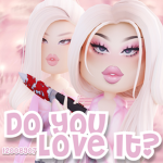 Do You Love It?