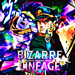 Bizarre Lineage [SOON!]