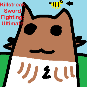 [Soon]Kilsteak word Fahting: Ultimateeeeeeeeeee