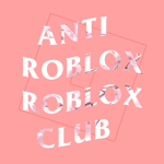 Anti Roblox Roblox Club