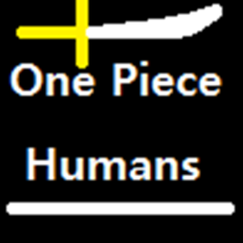 One Piece Humans