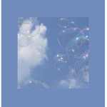 *blue bubbles*