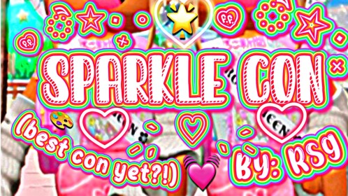 sparkle con || m&g + hangout + big creators! 🎨💓
