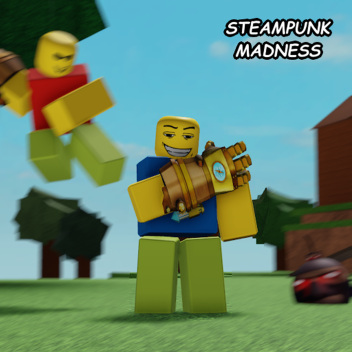 Steampunk Madness