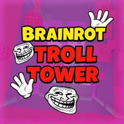 🧠 Brainrot Troll Tower