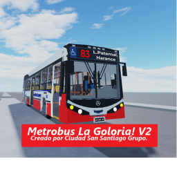 Metrobus La Goloria (REMAKE)