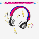 XO_MELACONE'S MUSIC HANGOUT