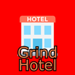 Grind Hotel
