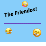 Friendos Forever!