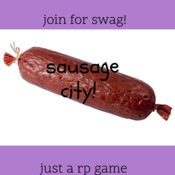 sausage city!