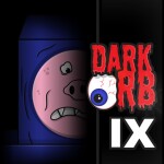 vodgreens world 2 - the dark orb 9!!! (OOG)