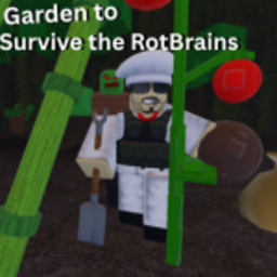 Grow a Garden to Survive the RotBrains [UPD]!
