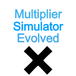 Multiplier Simulator Evolved