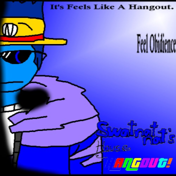Swatnatnat's House Hangout (Discontinued)