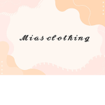 ~ mias clothing ~