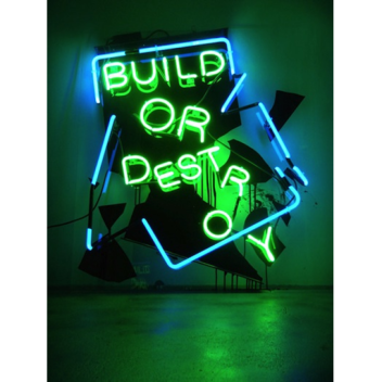 Build or Destroy