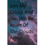 ~Clouds Army~