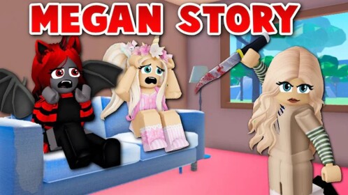 Megan [Story]