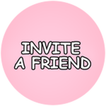 Invite A Friend