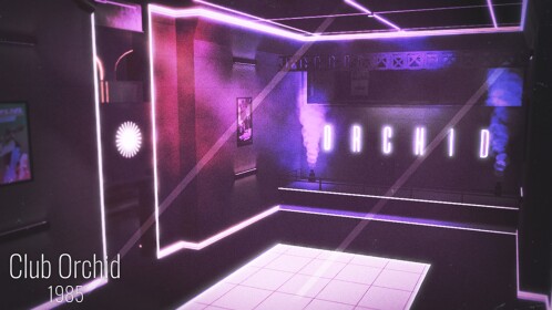 [🎆] Club Orchid 