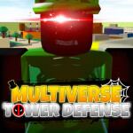 Multiverse Tower Defense [2X LUCK🍀]