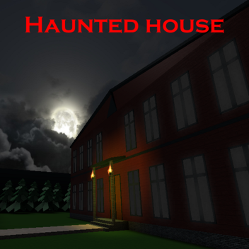 Roblox haunted house!