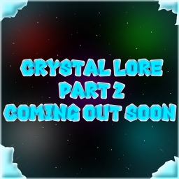 Crystal Lore [ Part 2 ]