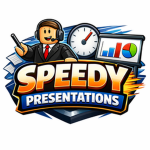 Speedy Presentations
