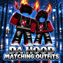 [NEW] Da Hood Matching Outfits
