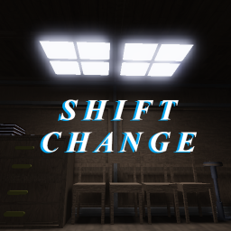 (DISCONTINUED) SHIFT CHANGE