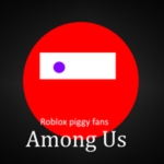 Among Us Piggy fans