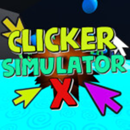Clicker simulator X [RELEASE!]