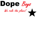 Dope Boyz