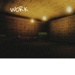 Work.