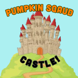 PUMPKIN SQAUD CASTLE!