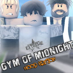 [HOOD UPDATE] Gym of Midnight.