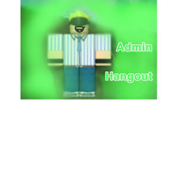 Admin Hangout
