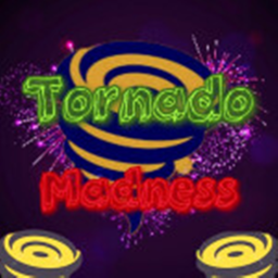 TORNADO MADNESS