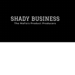 Shady Business. The Mafia's Product Producers